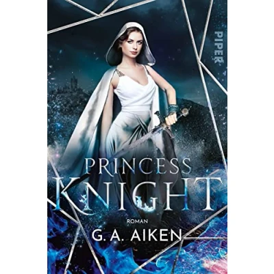Abbildung von Princess Knight (Blacksmith Queen 2): Roman Romantik trifft Fantasy: Die Gestaltwandler aus dem »Dragons« Universum sind zurück