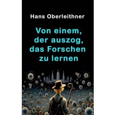 Abbildung von Von einem, der auszog, das Forschen zu lernen