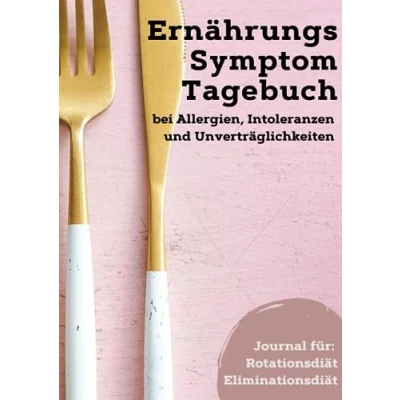 Abbildung von Ernährungs und Symptom Tagebuch bei Allergien, Intoleranzen Unverträglichkeiten: zur Dokumentation einer Rotationsdiät oder Eliminationsdiät