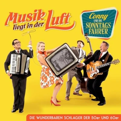 Abbildung von Musik Liegt in der Luft; Die wunderbaren Schlager 50er und 60er