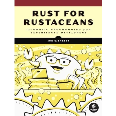 Abbildung von Rust for Rustaceans: Idiomatic Programming Experienced Developers