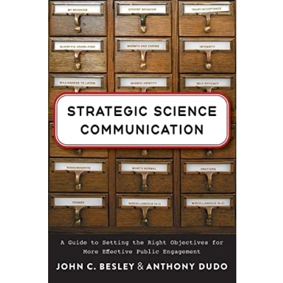 Abbildung von Strategic Science Communication: A Guide to Setting the Right Objectives for More Effective Public Engagement