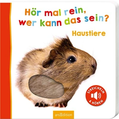 Abbildung von Hör mal rein, wer kann das sein? Haustiere: Streicheln und hören Hochwertiges Pappbilderbuch mit 5 Sounds Fühlelementen für Kinder ab 18 Monaten