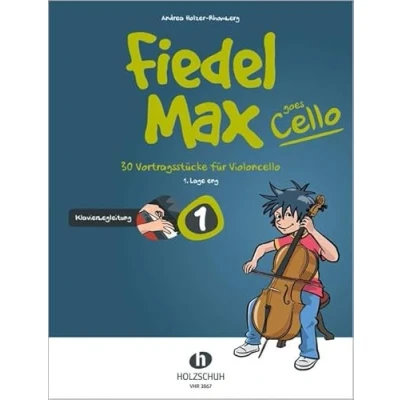 Abbildung von Fiedel Max goes Cello 1 Klavierbegleitung: Klavierbegleitung zu Band 1:30 Vortragsstücke für Violoncello (1. Lage eng)