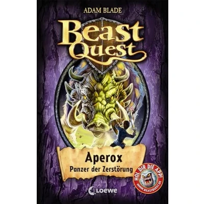 Abbildung von Beast Quest (Band 48) Aperox, Panzer der Zerstörung: Fantastische Abenteuer ab 8 Jahre