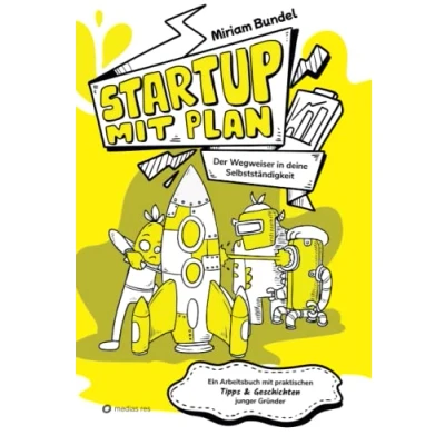 Abbildung von Startup mit Plan das Workbook, Unternehmensgründung kinderleicht macht