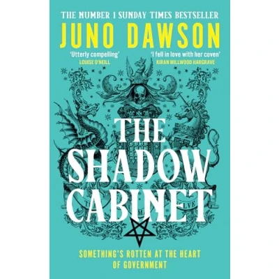 Abbildung von the Shadow Cabinet: bewitching sequel to sensational SUNDAY TIMES number 1 bestseller and new instalment of HER MAJESTY’S ROYAL COVEN fantasy series (The HMRC trilogy, 2)