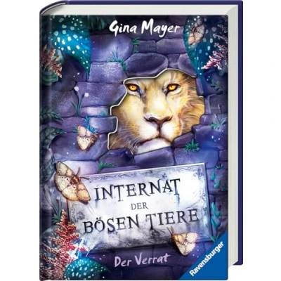 Abbildung von Internat der bösen Tiere, Band 4: Verrat (Bestseller Tier Fantasy ab 10 Jahre) (Internat 4)