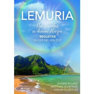 Abbildung von Lemuria: Das Paradies in deinem Herzen Begleiter der Neuen Zeit