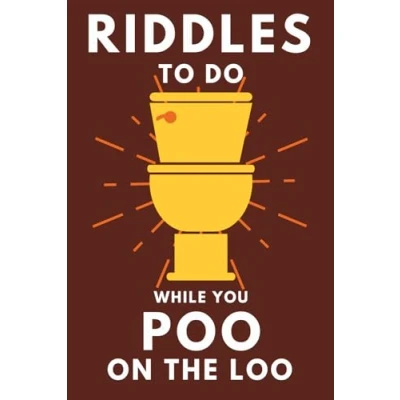 Abbildung von Riddles TO DO WHILE YOU Poo On The Loo: Funny Bathroom Reader For Adults &amp; Teens (THINGS POO)