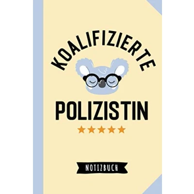 Abbildung von Koalifizierte Polizistin: Notizbuch als Geschenk für eine Polizistin Koala Lustige Polizei Geschenke zum Geburtstag oder Weihnachten