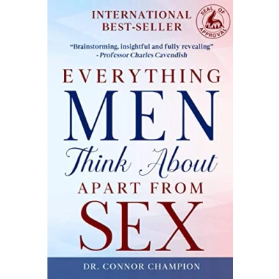 Abbildung von Everything Men Think About Apart From Sex: A Landmark Book That Reveals What Every Man Thinks Sex