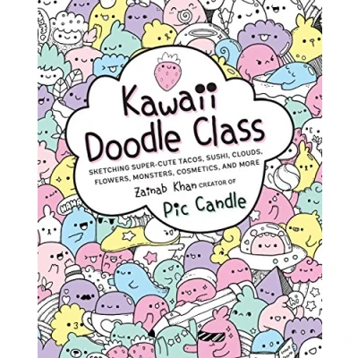 Abbildung von Kawaii Doodle Class: Sketching Super Cute Tacos, Sushi, Clouds, Flowers, Monsters, Cosmetics, and More (1)