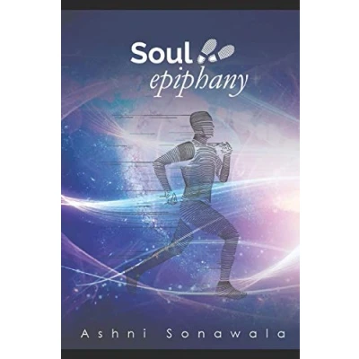 Abbildung von Soul Epiphany: A Novel That Will Change The Way You Look At Life!