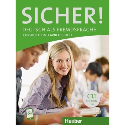Abbildung von Sicher! C1.1: Deutsch als Fremdsprache / Kurs und Arbeitsbuch mit Audios online, Lektion 16
