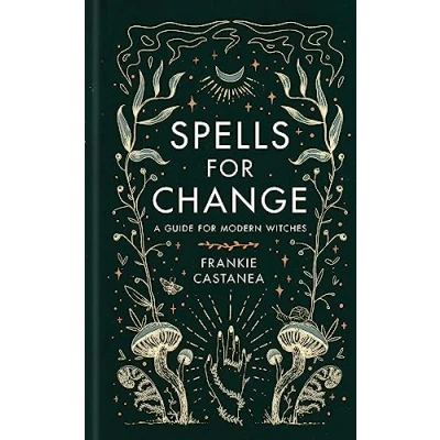 Abbildung von Spells for Change: A Guide Modern Witches