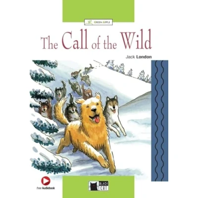 Abbildung von the Call of Wild: Englische Lektüre für das 4. und 5. Lernjahr. mit Audio CD (Black Cat Green Apple)