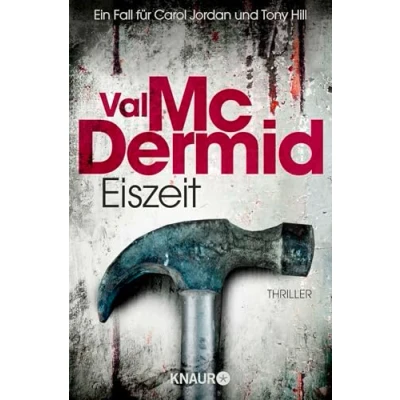Abbildung von Eiszeit: Thriller Spannung pur im Psychothriller von Bestseller Autorin Val McDermid