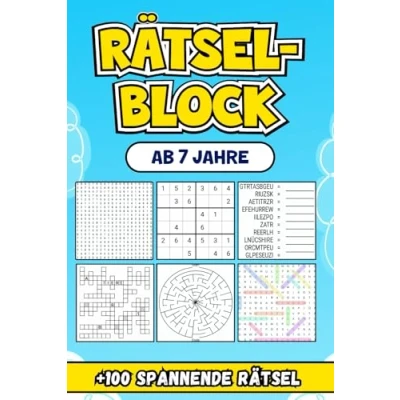 Abbildung von Rätselblock Ab 7 Jahre: Über 100 spannende Rätsel zur Förderung von Kreativität und Denkfähigkeiten.