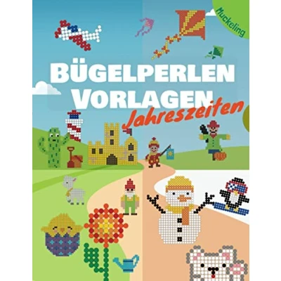 Abbildung von Bügelperlen Vorlagen Jahreszeiten: Vorlagenbuch für Jungen und Mädchen mit Motiven Frühling, Sommer, Herbst Winter