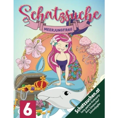 Abbildung von Meerjungfrauen Schatzsuche ab 6 Jahre: Kreative Schnitzeljagd „Wer hat Mara den Schatz geklaut?“ Findet die diebische Meerjungfrau. Mit Spurensuche u.v.m. (Bravo Schatzsuche)