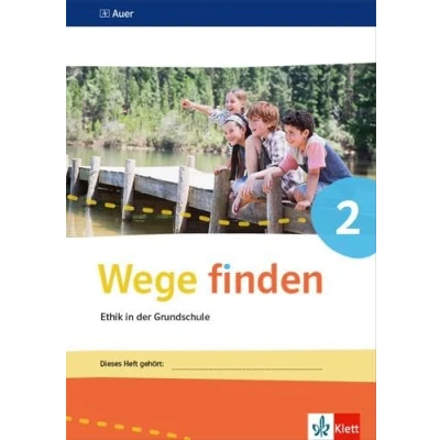Abbildung von Wege finden 2: Arbeitsheft Klasse 2 (Wege finden. Ausgabe für Sachsen, Sachsen Anhalt, Thüringen ab 2017)