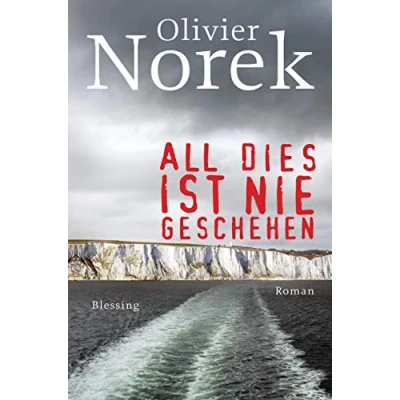 Abbildung von All dies ist nie geschehen: Roman