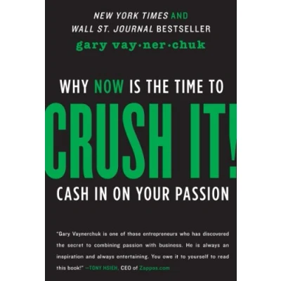 Abbildung von Crush It!: Why NOW Is the Time to Cash In on Your Passion