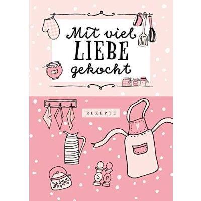 Abbildung von Rezeptbuch zum Selberschreiben in rosa: Kochbuch Selbstschreiben Rezeptsammlung für 50 Rezepte &amp; 6 Menüs DIY mit stabilem Hardcover und Inhaltsverzeichnis