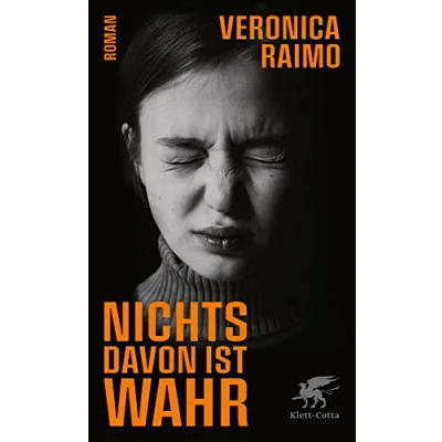 Abbildung von Nichts davon ist wahr: Roman Nominiert für den International Booker Prize