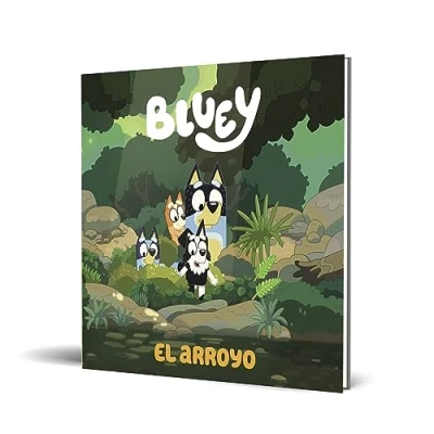Abbildung von Bluey. Un cuento El arroyo (edición en español) (Cuentos infantiles)