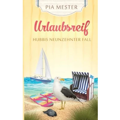 Abbildung von Urlaubsreif Hubbis neunzehnter Fall: DE (Hubbi ermittelt)