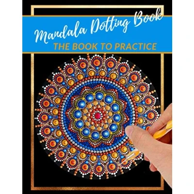 Abbildung von mandala dotting Book the to practice: different templates for coloring how draw a dot painting mandalas point tools rocks