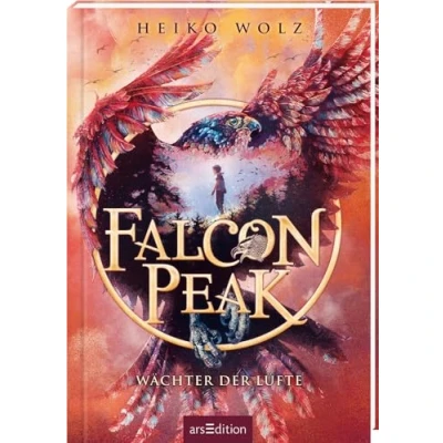 Abbildung von Falcon Peak Wächter der Lüfte (Falcon 1): Mystisches Abenteuer in aufregender Naturkulisse Kinderbuch ab 10 Jahre