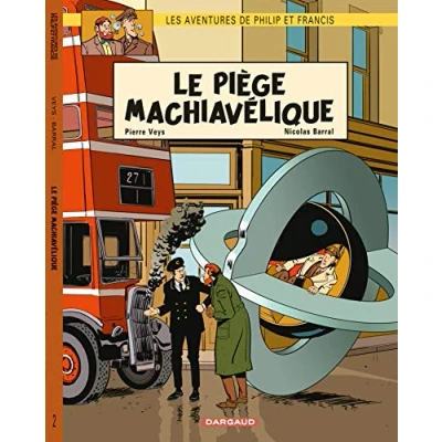Abbildung von Les aventures de Philip et Francis, Tome 2 : Le piège machiavélique