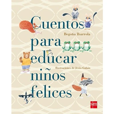 Abbildung von Cuentos para educar niños felices (Cuentos sentir)