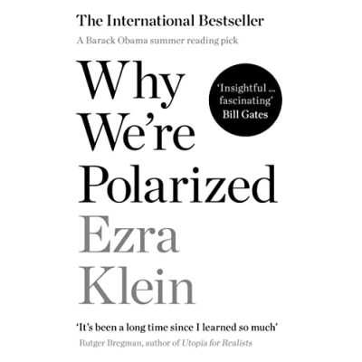 Abbildung von Why We&#039;re Polarized: A Barack Obama summer reading pick 2022