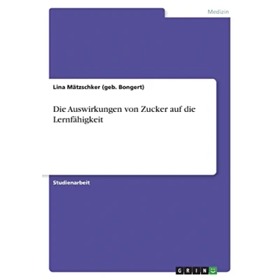 Abbildung von die Auswirkungen von Zucker auf Lernfähigkeit