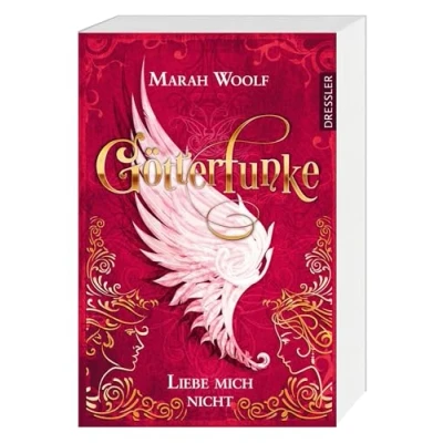 Abbildung von GötterFunke 1. Liebe mich nicht: Fesselnde Mischung aus Fantasy, Romance und griechischer Mythologie