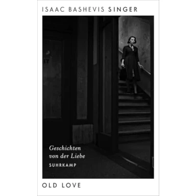 Abbildung von Old Love: Geschichten von der Liebe (suhrkamp taschenbuch)