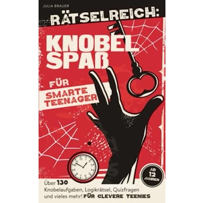 Abbildung von RÄTSELREICH: KNOBELSPAß FÜR SMARTE TEENAGER: Über 130 Knobelaufgaben, Logikrätsel, Quizfragen und vieles mehr! Für clevere Teenies ab 12 Jahren.