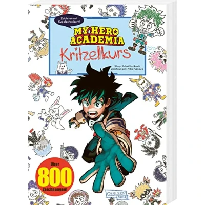 Abbildung von My Hero Academia Kritzelkurs: Mit einfachen Illustrationen, die jeder zeichnen kann!