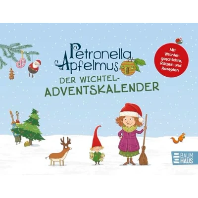 Abbildung von Petronella Apfelmus Der Wichtel Adventskalender: Hochwertiger Tisch Adventskalender zum Umklappen mit Geschichte und Rätseln, ab 6 Jahren