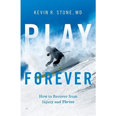 Abbildung von Play Forever: How to Recover From Injury and Thrive