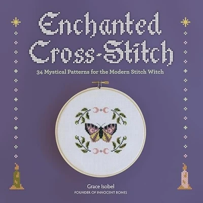 Abbildung von Enchanted Cross Stitch: 34 Mystical Patterns for the Modern Stitch Witch