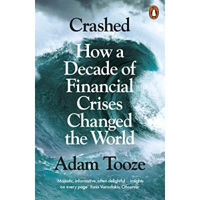 Abbildung von Crashed: How a Decade of Financial Crises Changed the World