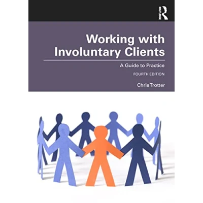 Abbildung von Working with Involuntary Clients: A Guide to Practice