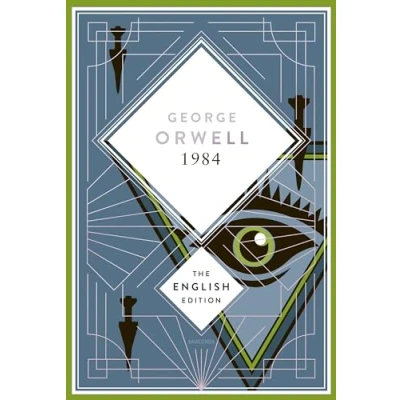 Abbildung von Orwell 1984 / Nineteen Eighty Four. English Edition: A special edition hardcover with silver foil embossing (The Edition, Band 3)