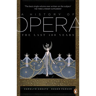 Abbildung von A History of Opera: The Last Four Hundred Years