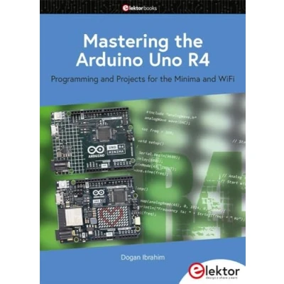 Abbildung von Mastering the Arduino Uno R4: Programming and Projects for Minima WiFi